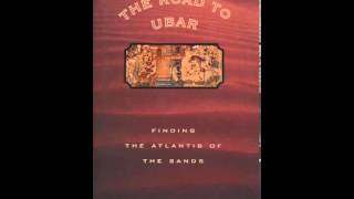 History Book Review: The Road to Ubar: Finding the Atlantis of the Sands by Nicholas Clapp