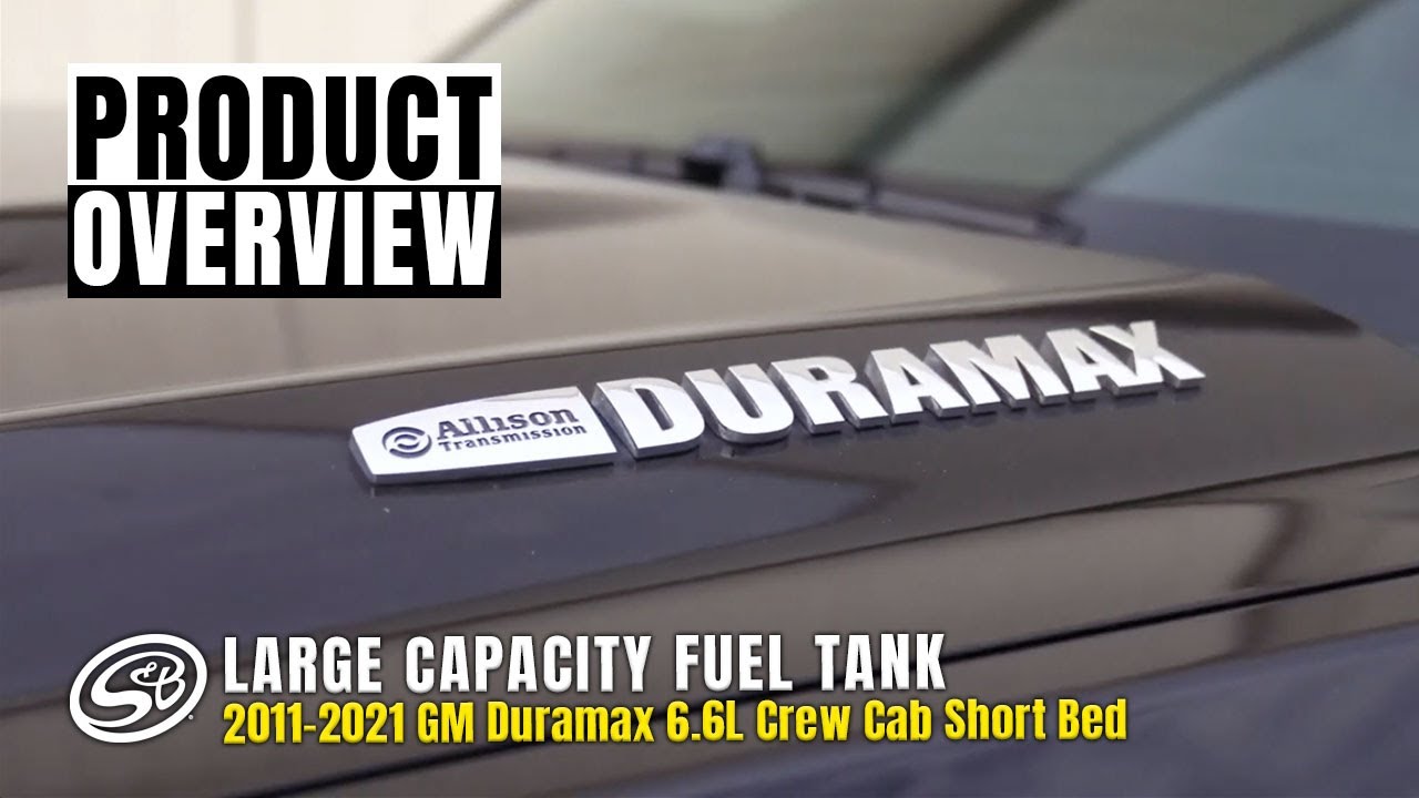 S&B 62 Gallon Replacement Fuel Tank 2011-2023 GM Duramax 6.6L Crew Cab Short Bed