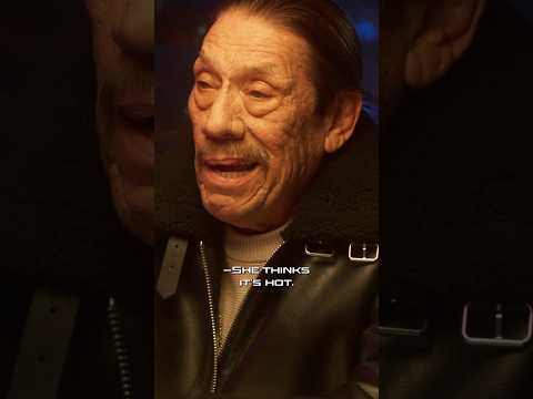 Danny Trejo has all the knowledge.