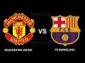 Barcelona vs Manchester United 4-2 (fifa online 3 ...