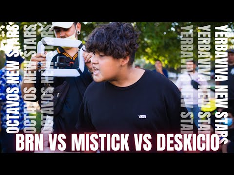 BRN vs MISTICK vs DESKICIO | OCTAVOS YERBAVIVA NEW STARS 🛸