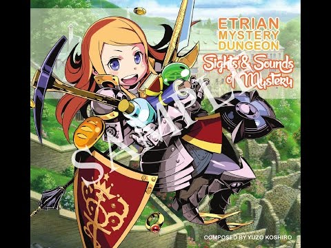 ♪ Etrian Mystery Dungeon ♫ "Raised Sword in Pride" HQ