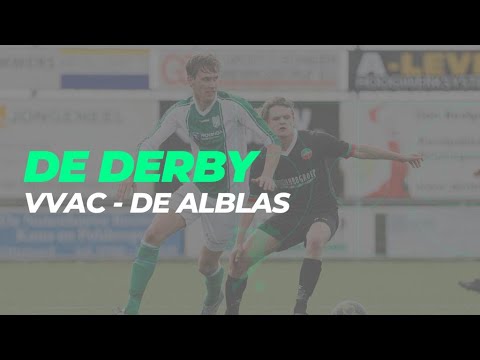 VVAC - De Alblas || DE DERBY