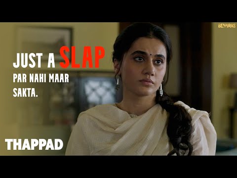 Video Clip 3 — Thappad