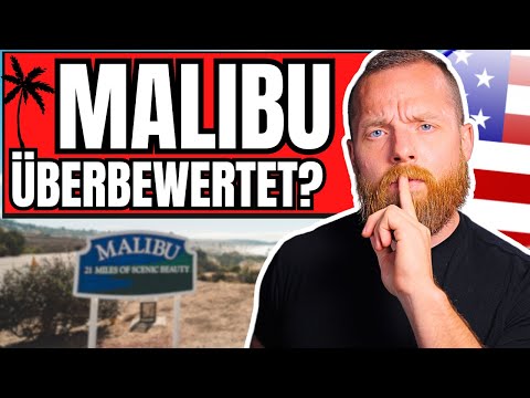 MALIBU Tour: traumhaft oder überbewertet?