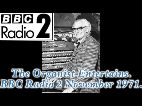 BBC Radio 2 The Organist Entertains 1971