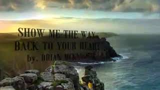 Show Me The Way Back To Your Heart Brian Mcknight