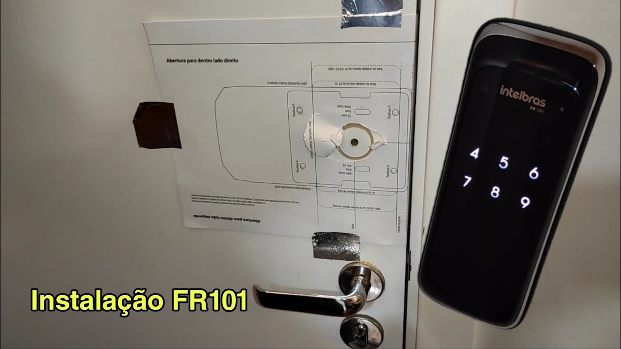 Instalando fechadura eletrônica Intelbras FR 101 PASSO A PASSO