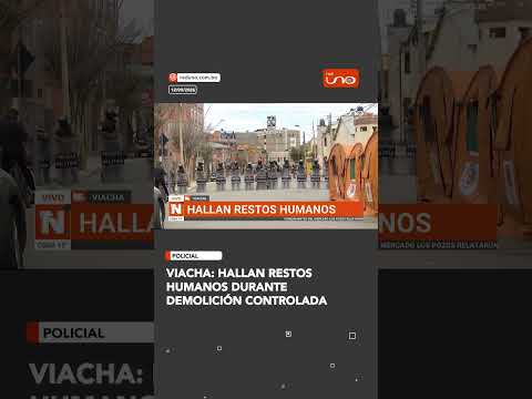 Viacha: Hallan restos humanos durante demolición controlada