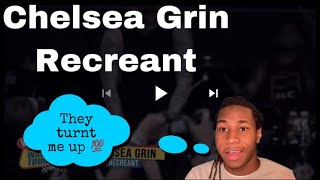 Chelsea Grin - Recreant - REACTION😮