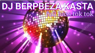 Download lagu DJ FULL BASS BERBEZA KASTA enak benerr... mp3