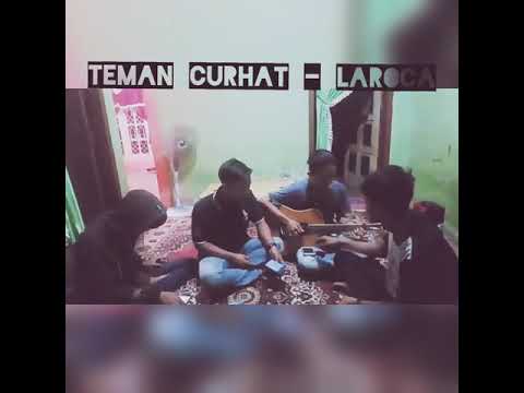 Laroca - Teman Curhat (Bima Fingerstyle & Friend Cover)
