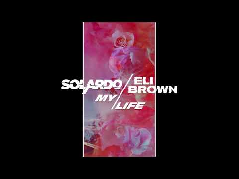 Solardo x Eli Brown - My Life (Visualizer) [Ultra Music]