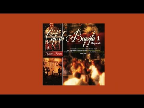 Taxim Trio - Cafe de Beyoğlu | 1 FULL ALBUM (Official Audio)