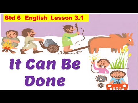 It can be done English poem Std 6 Lesson 3.1 Explanation in English (class 6 Chapter 3.1) SSC Board