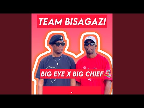 Team Bisagazi (feat. Big Chief)
