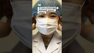 Download lagu 5 Cara Mencegah Dampak Polusi Udara #polusiudara #hidupsehat #shorts mp3