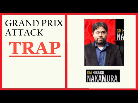 GRAND PRIX ATTACK TRAP | Hikaru Nakamura #grandprixattack