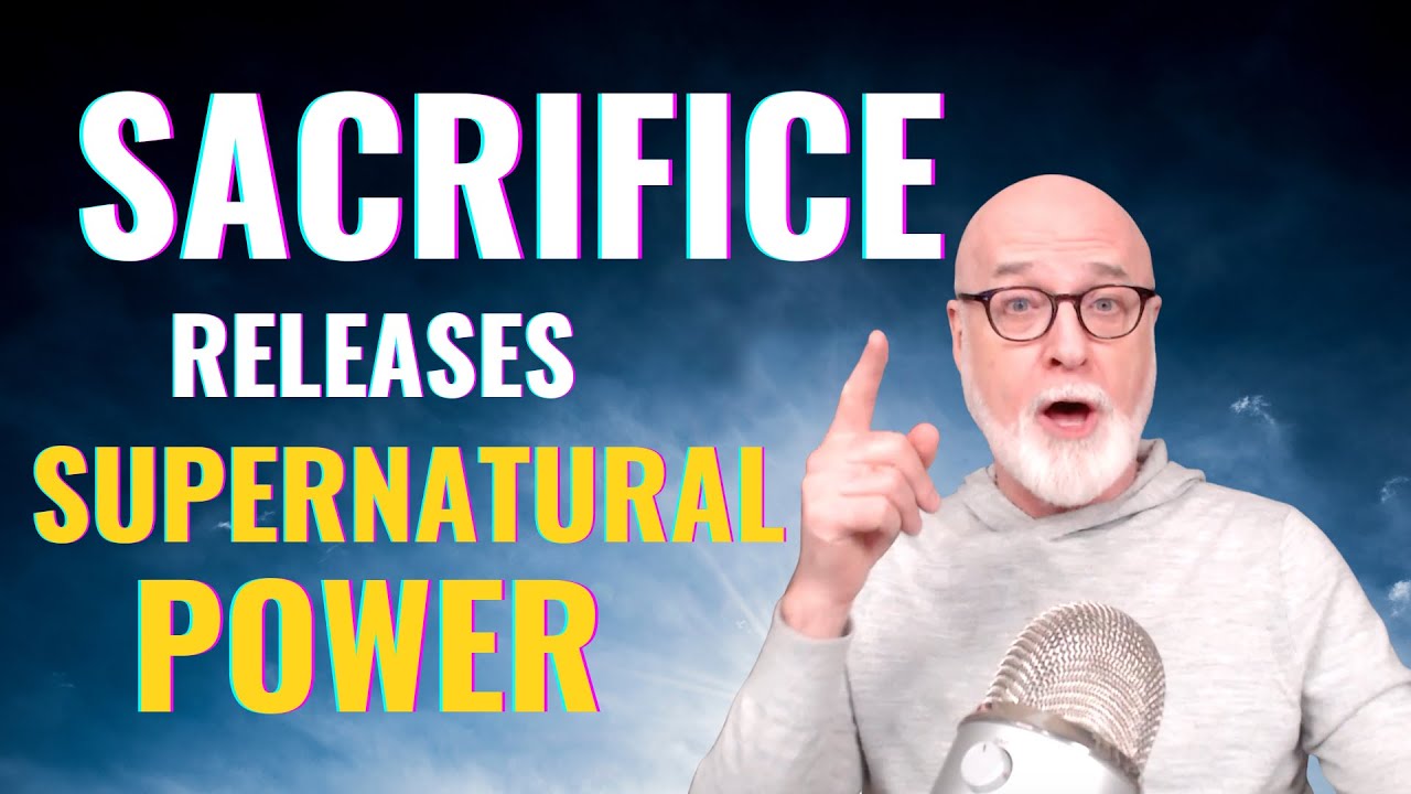 Sacrifice Releases Supernatural Power - The Importance of Prayer and Fasting (Season 5, Ep. 11)