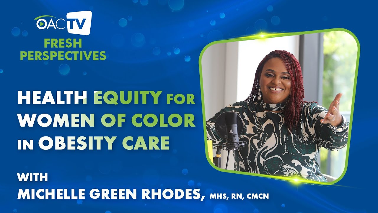 Health Equity for Women of Color in Obesity Care