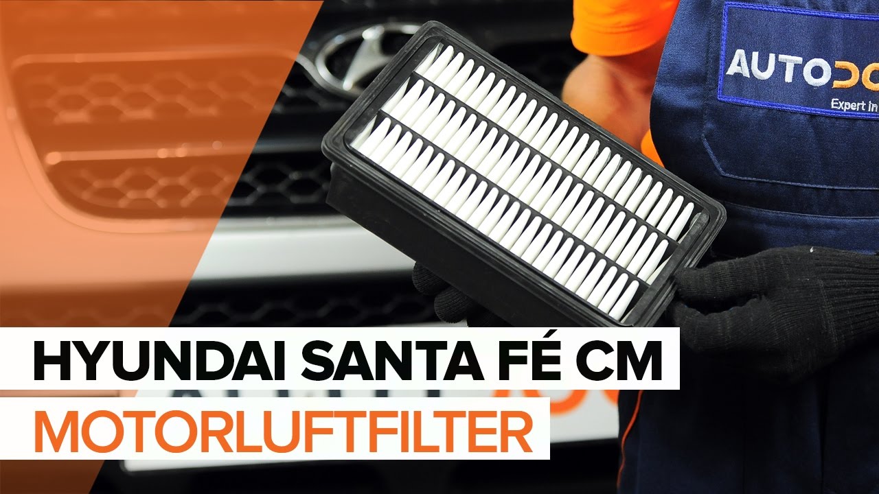 Slik bytter du luftfilter på en Hyundai Santa Fe CM – veiledning