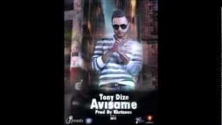 TONY DIZE - AVISAME