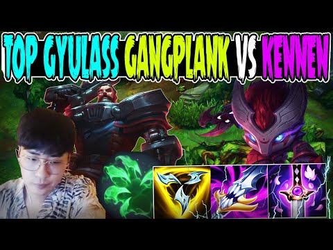 Top Gyulass Gangplank Korea  VS Kennen
