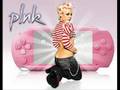 P!nk - Do What U Do 
