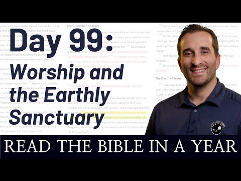 Day 99: 1 Chronicles 13-16 - The Earthly Sanctuary | Bible in a Year (NIV)