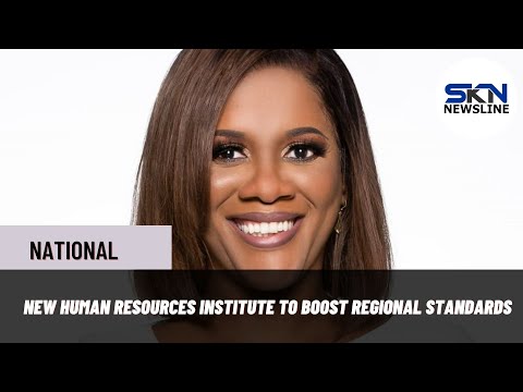 NEW HUMAN RESOURCES INSTITUTE TO BOOST REGIONAL STANDARDS