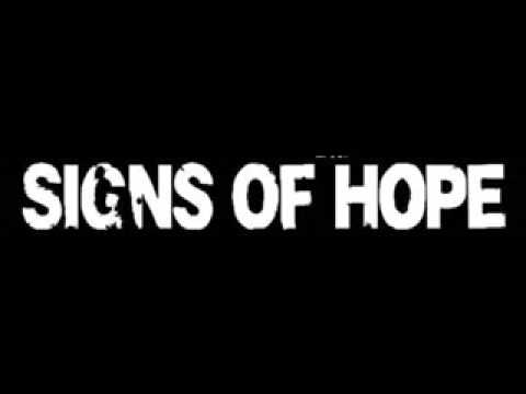 Signs Of Hope - For The Core