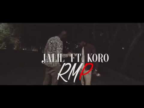 Jalil - RMP ft. Koro