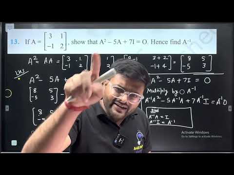 13. Let A = [■(3&1@-1&2)]Show that A2– 5A + 7I = 0. Hence Find  A-1.