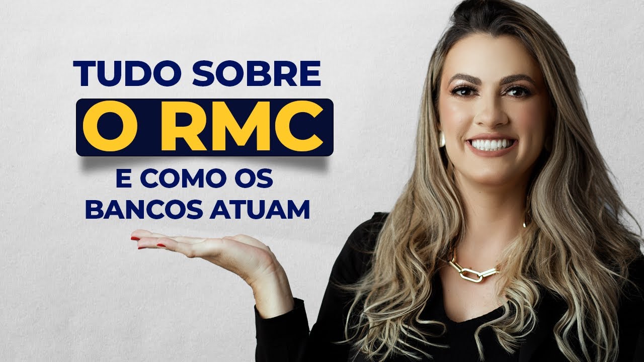Tudo sobre o RMC |Expert em Direito Bancário