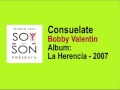 Bobby Valentin - Consuélate