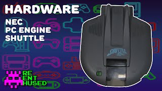 Hardware: NEC PC Engine Shuttle