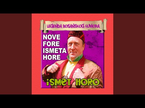 Nove fore Ismeta Hore 1