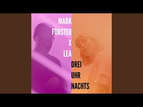 Drei Uhr nachts – Mark Forster
