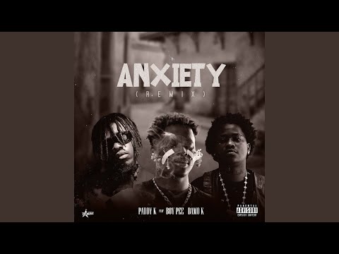 Anxiety (Remix)