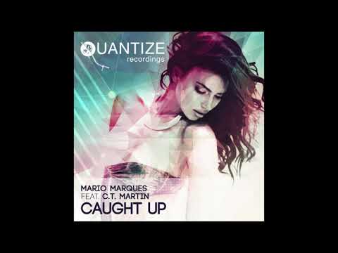 Mario Marques, CT Martin - Caught Up (Nikos Diamantopoulos Remix)