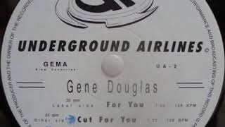 Gene Douglas - For You