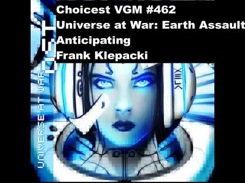 Choicest VGM - VGM #462 - Universe at War: Earth Assault - Anticipating