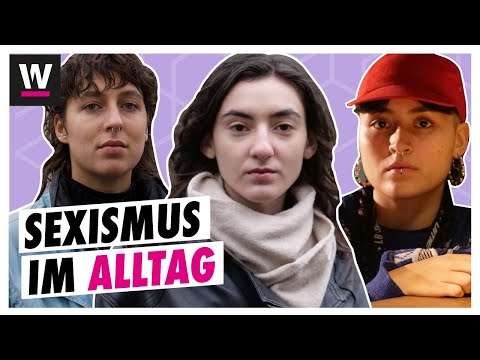 So fühlt sich Sexismus im Alltag an