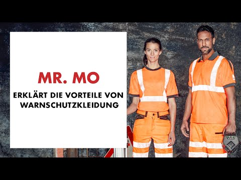 Hi-Vis: Mr. MO erklärt dir, worauf es bei Warnschutzkleidung ankommt