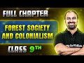 Forest Society And Colonialism FULL CHAPTER Class 9th History Chapter 5 Neev