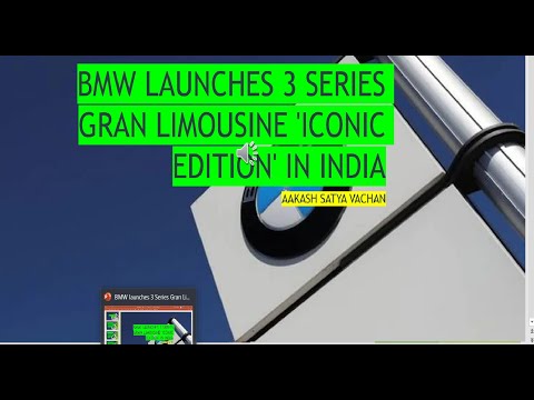 BMW launches 3 Series Gran Limousine 'Iconic Edition' in India