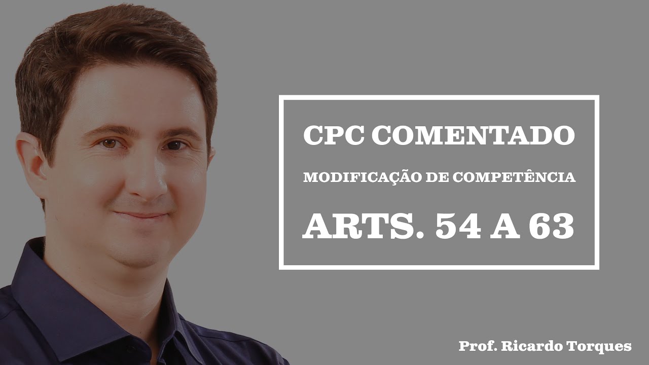 Modificação de Competência - CPC Comentado