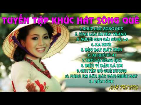 Khúc Hát Sông Quê - Tuyển Tập Ca Khúc Trữ Tình Anh Thơ