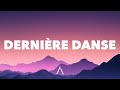 Indila Dernière Danse Lyrics