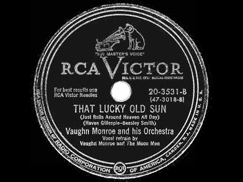 1949 HITS ARCHIVE: That Lucky Old Sun - Vaughn Monroe